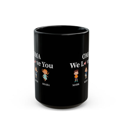 OMA we love you Black Mug (11oz, 15oz)