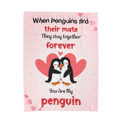 When Penguins find their mate They stay together forever Blanket
