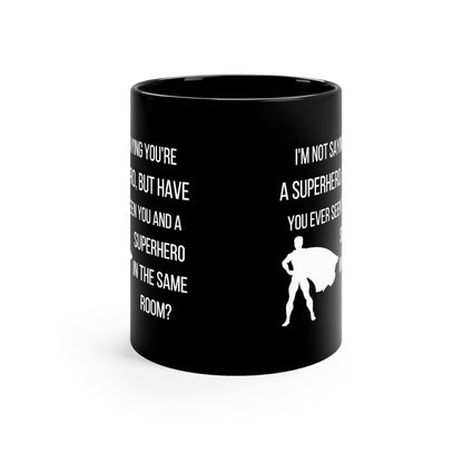 Funny Superhero Black Mug – Secret Identity Coffee Cup for Hero Fans