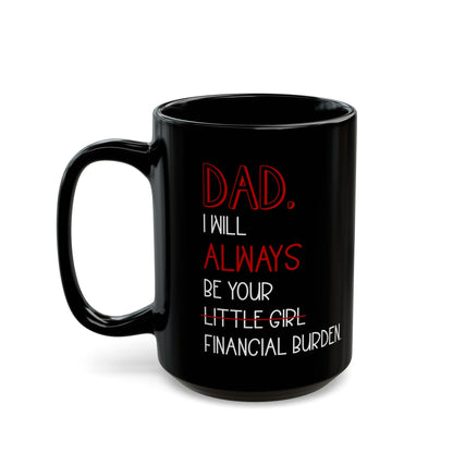 Dad Black Mug (11oz, 15oz)