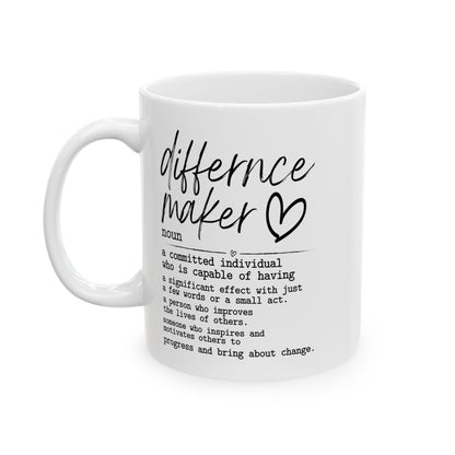 Difference Maker White Mug, (11oz, 15oz)
