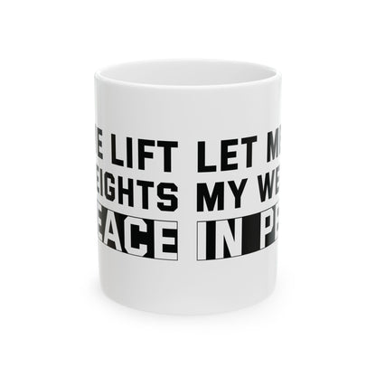 Let Me Lift White Mug, (11oz, 15oz)