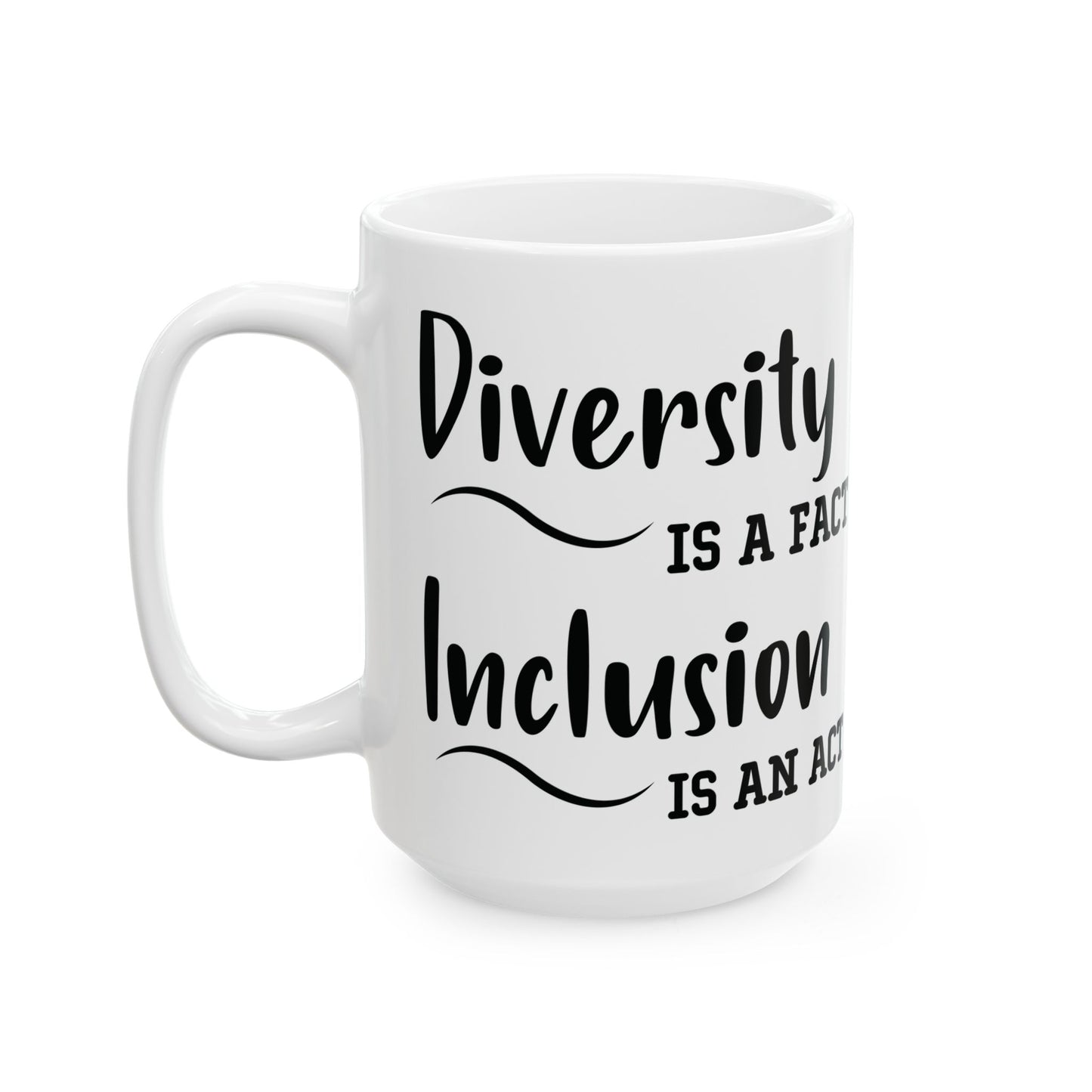 Driversity Is A Fact White Mug, (11oz, 15oz)