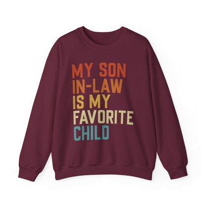 Son In Law Is My Favorite Child Sweetshirt Unisex Heavy Blend Crewneck Sweatshirt