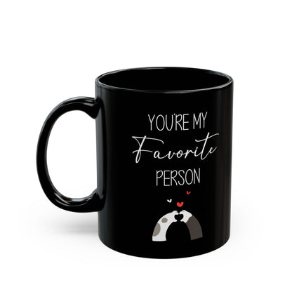 You're My Favorite Person Mug – Cute Hugging Arms and Hearts – Romantic Gift for Couples or Friends