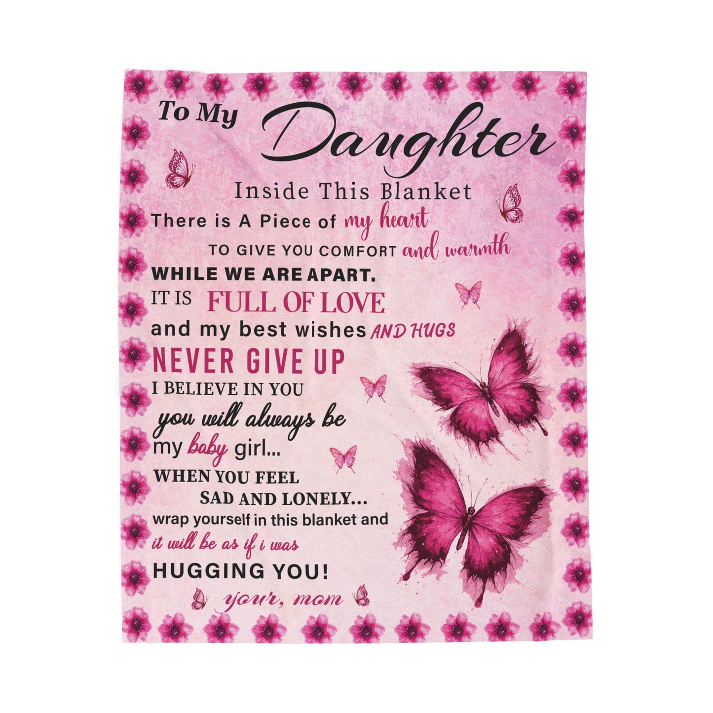 To My Daughter Inside This Blanket