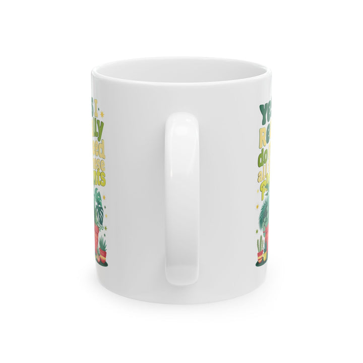 Retro Plant Lover Mug – Yes I Really Do Need All These Plants