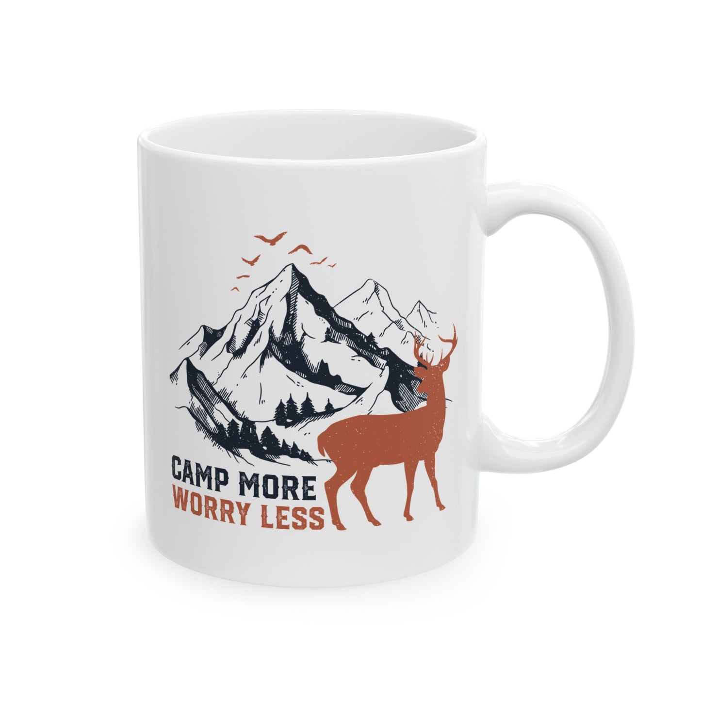 Camp More, Worry Less  Ceramic Mug, (11oz, 15oz)