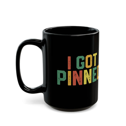 I Got Pinned Mug – Funny Nursing Graduation Gift Nurse Pinning Ceremony Celebration Mug
