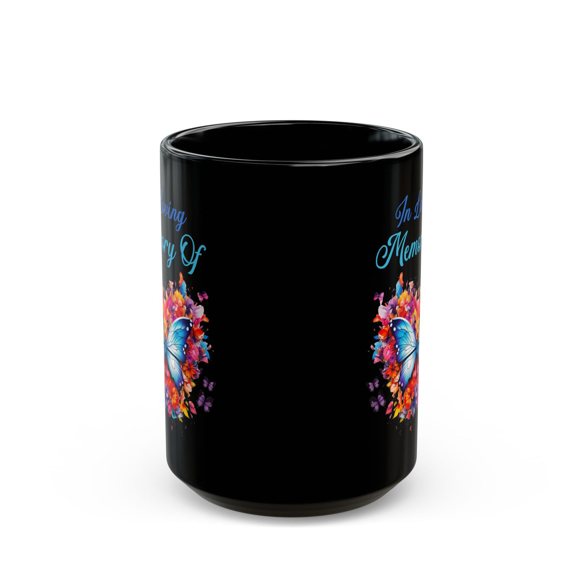 In Loving Memory Of Black Mug (11oz, 15oz)