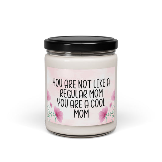 Cool Mom Candle – Funny Gift for Mom – Not a Regular Mom Candle