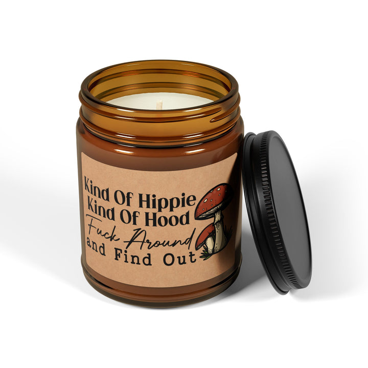 Kind-Of-Hippie-Kind-Of-Hood-Fuck-Around-and-Find-Out