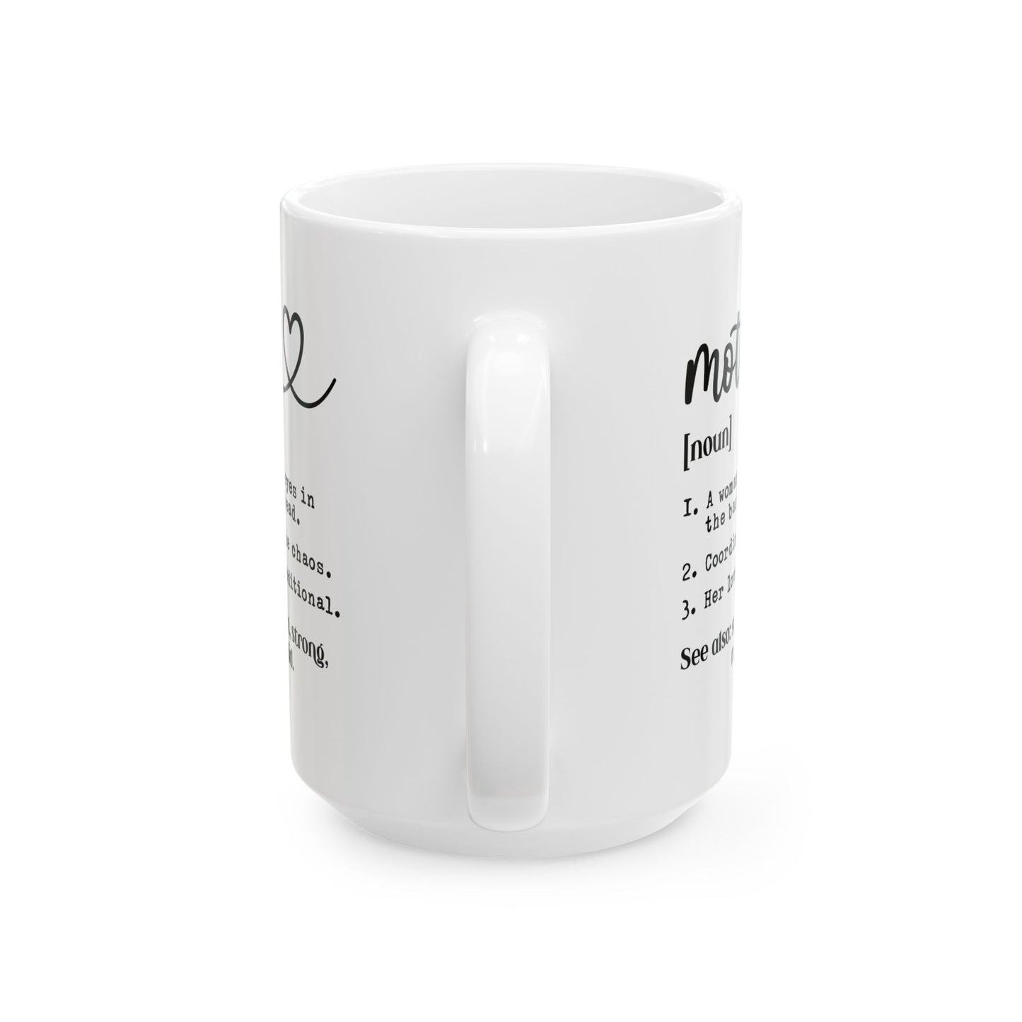 Mother Mug, (11oz, 15oz)