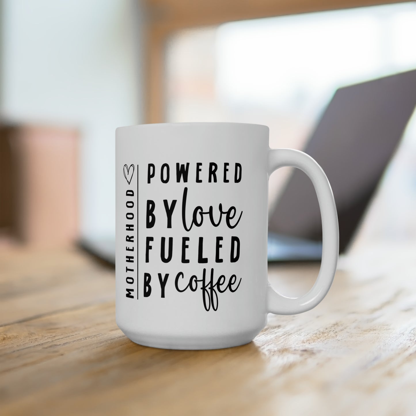 Powered by love 15oz white Mug