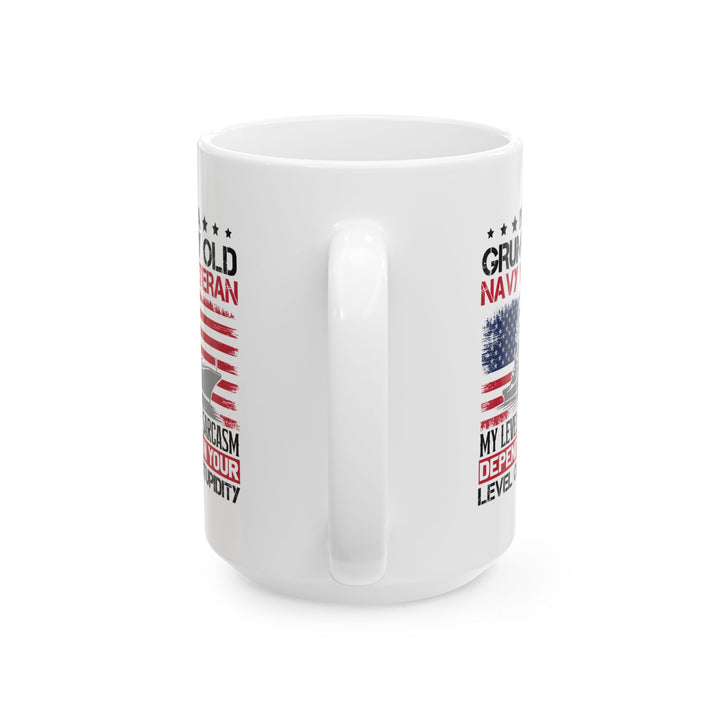 I am a Grumpy old Mug, (11oz, 15oz)