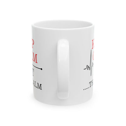 Funny Nurse Mug – Keep Calm Not That Calm Medical Coffee Cup with Heartbeat Line for Healthcare Workers