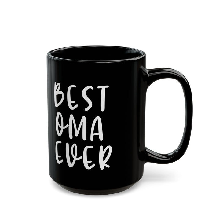 Best OMA ever  Black Mug (11oz, 15oz)