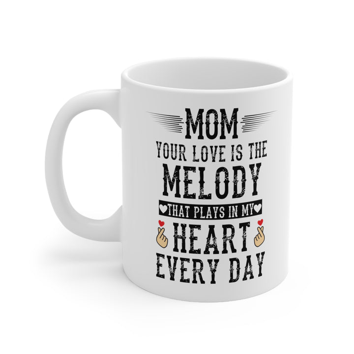 Mom Coffee Mug – Heartfelt Gift for Mother’s Day, Birthday, or Christmas