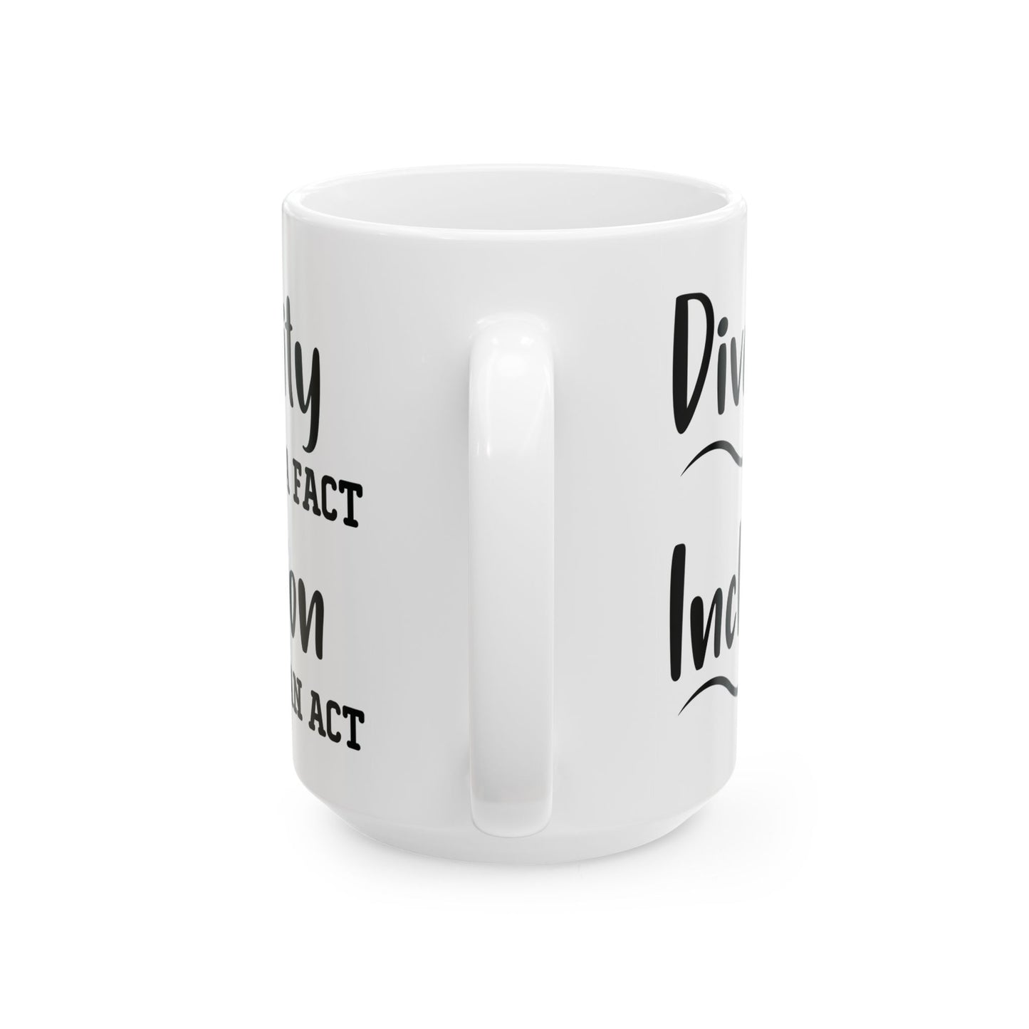 Driversity Is A Fact White Mug, (11oz, 15oz)