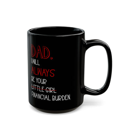 Dad Black Mug (11oz, 15oz)