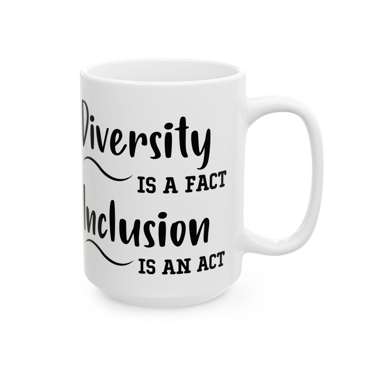 Driversity Is A Fact White Mug, (11oz, 15oz)