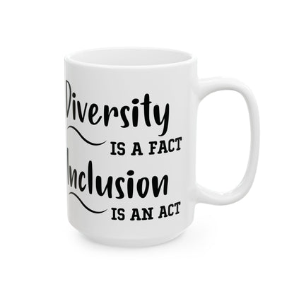Driversity Is A Fact White Mug, (11oz, 15oz)