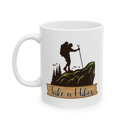 Take a Hike Shirt Ceramic Mug, (11oz, 15oz)