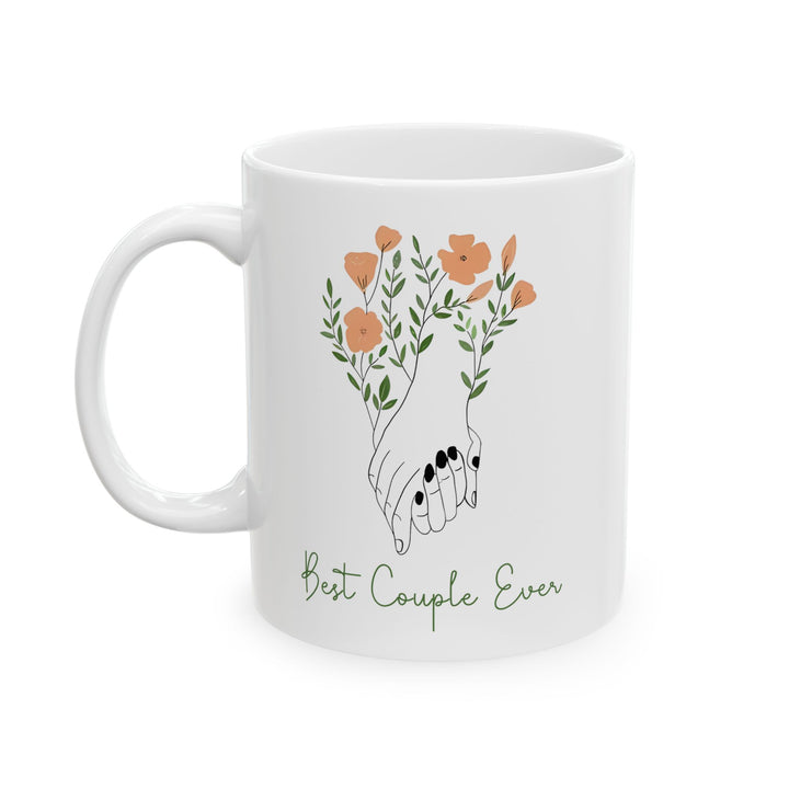 Best Couple Ever Mug – Floral Hand-Holding Illustration – Romantic Gift for Partners