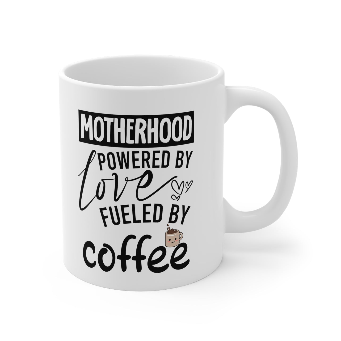 Motherhood coffee 11oz white mug