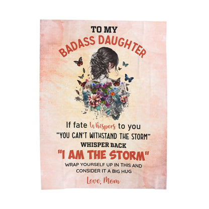 To My Badass Daughter Blanket