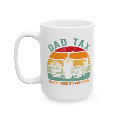 Dad Tax Mug – White Retro Sunset Snack Design