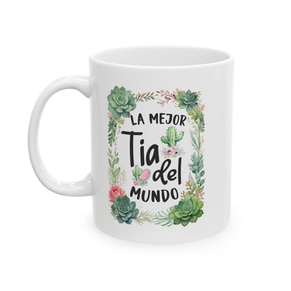 La mejor Tia del mundo White Mug, (11oz, 15oz)