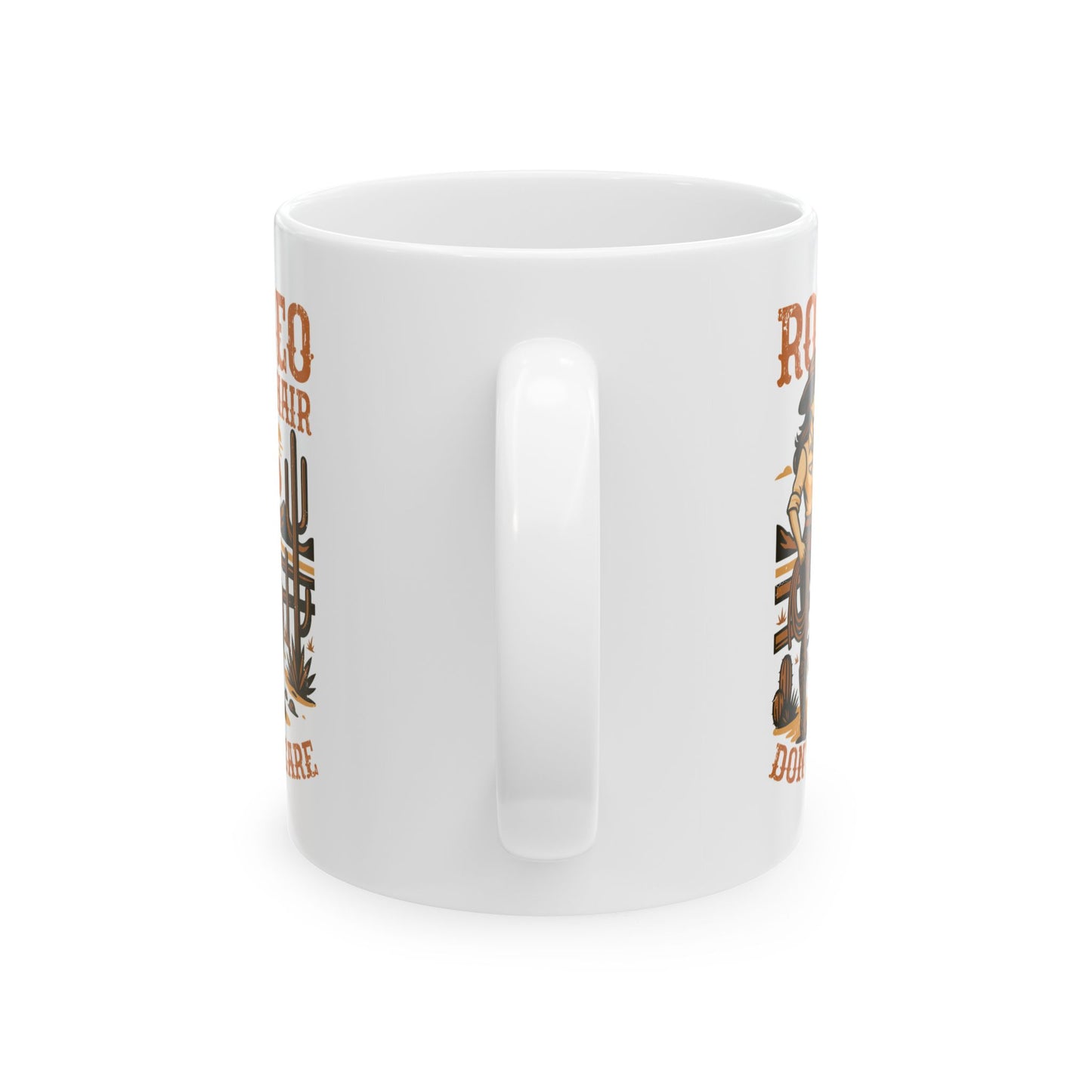 Rodeo Hair Dont Care