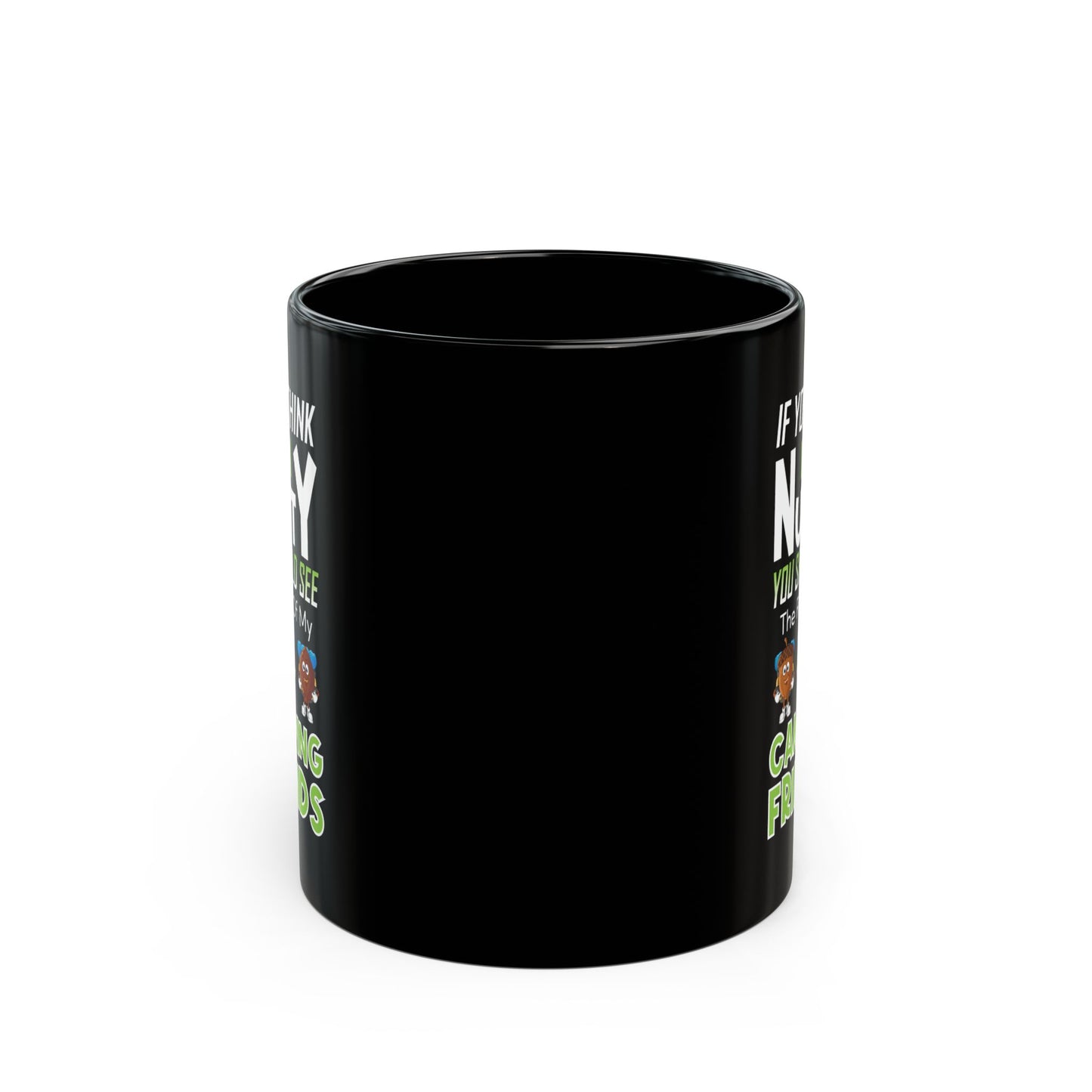 I'm Nuts About Camping Ceramic Mug, (11oz, 15oz)