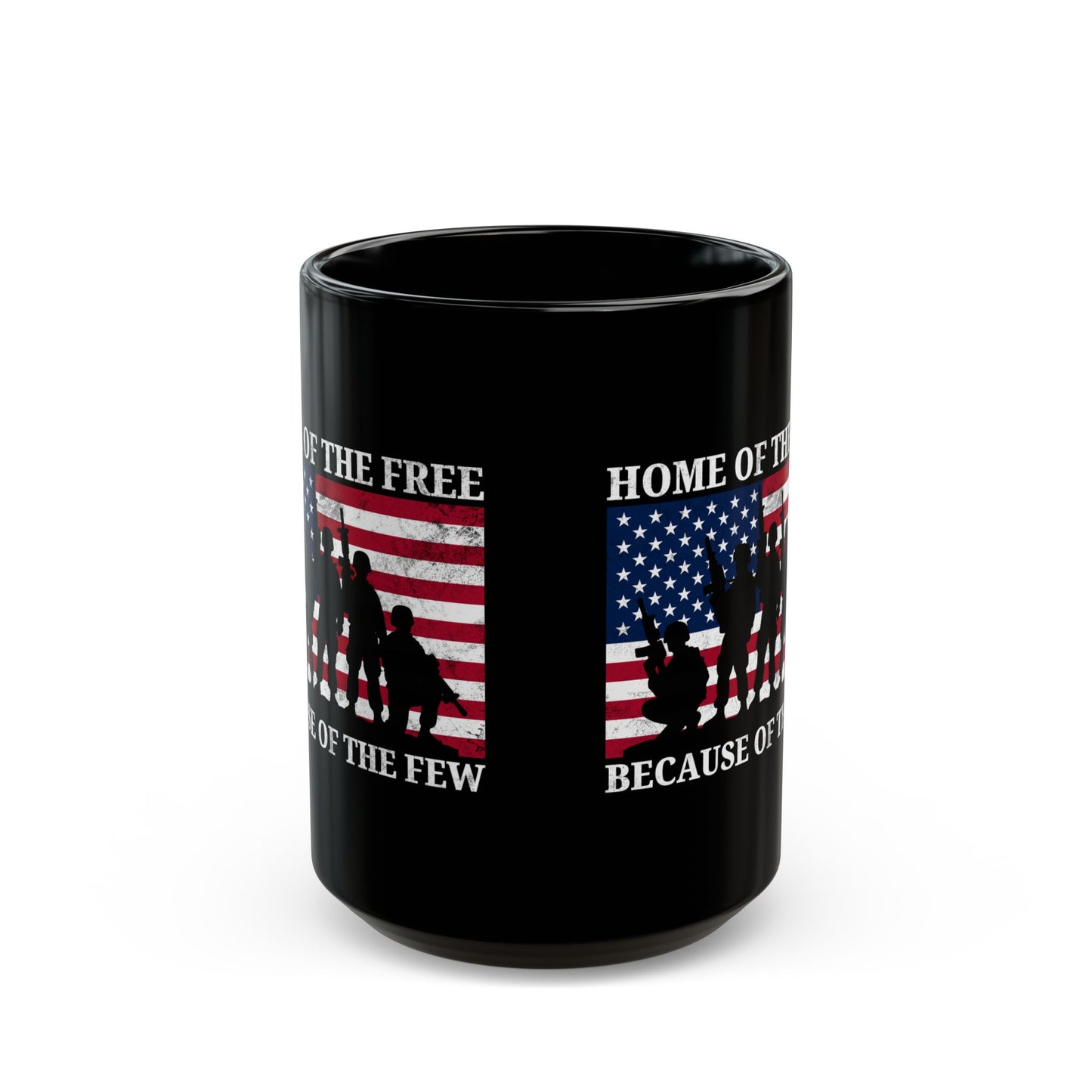 Home of the Free Because of the Few Mug – Patriotic Military Coffee Cup