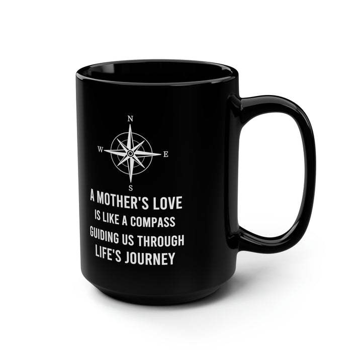 Mom Compass Mug - Mother’s Day Gift, Birthday Present for Mom, Inspirational Coffee Cup for Travel and Life’s Journey