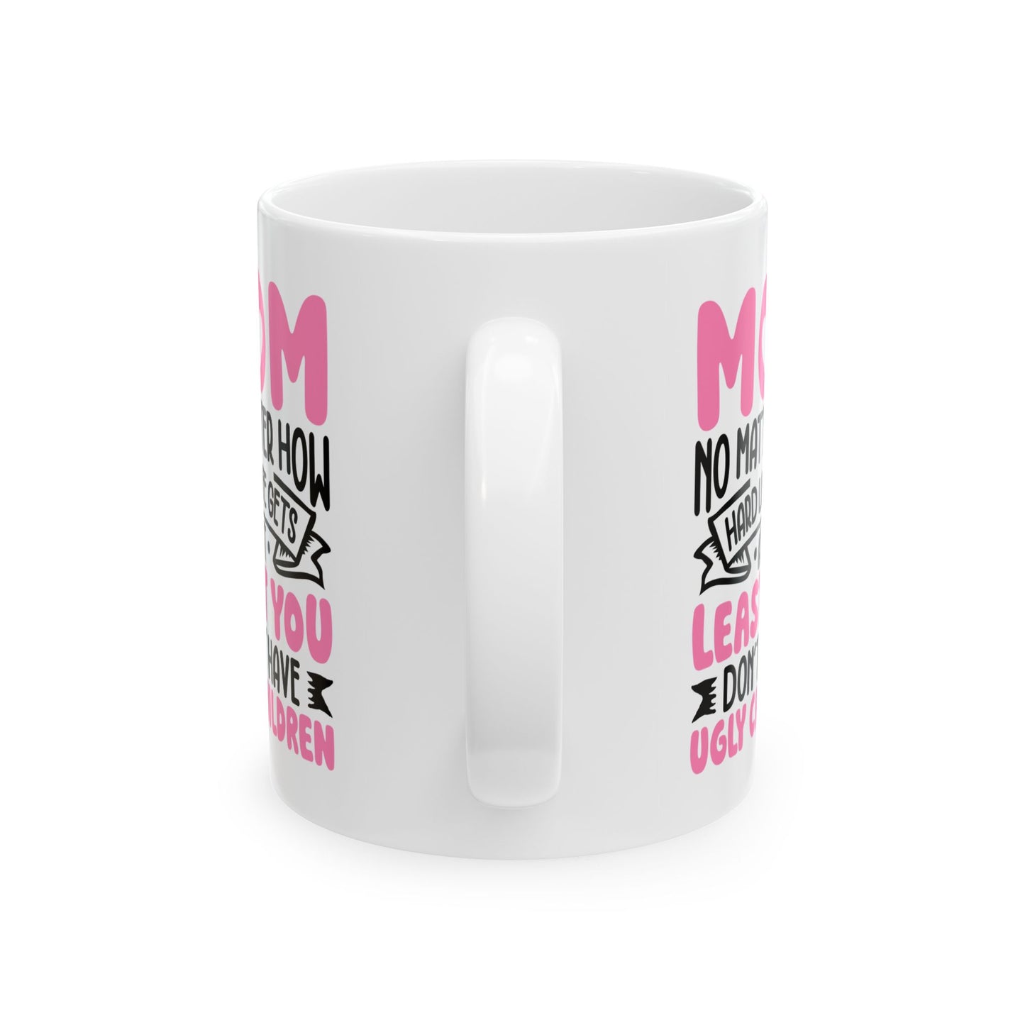 Mom Mug, (11oz, 15oz)