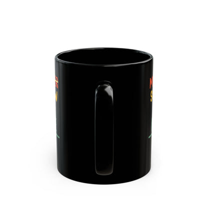 My daughter son in law  Black Mug (11oz, 15oz)