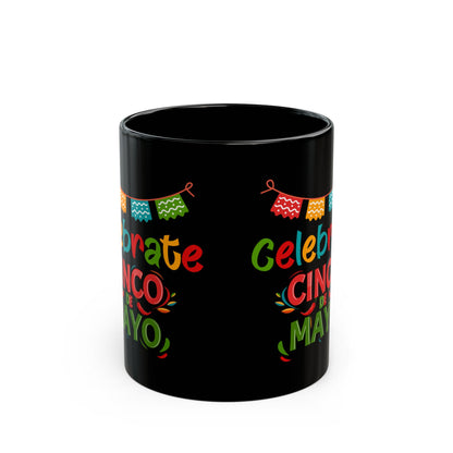 Celebrate Cinco De Mayo Black Mug (11oz, 15oz)