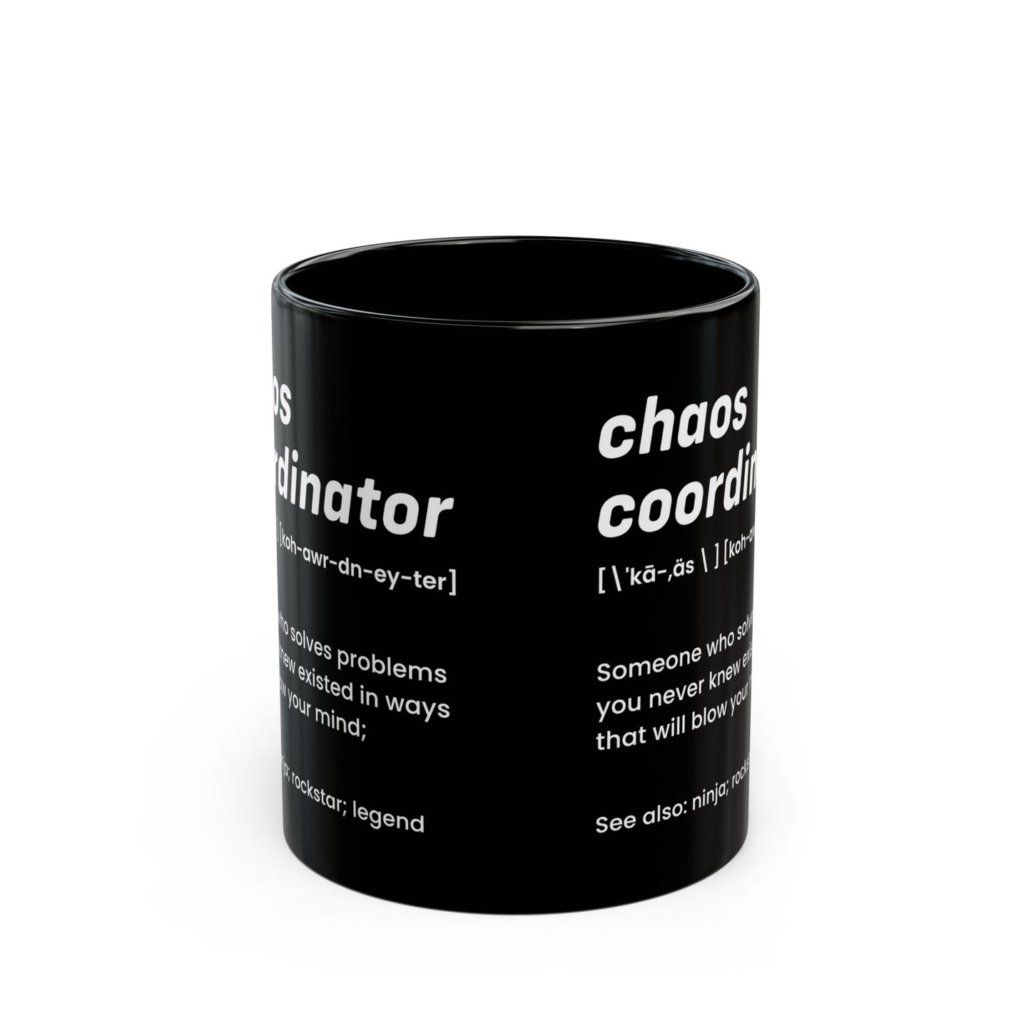 Black Chaos Coordinator Definition Mug – Funny Minimalist Ceramic Coffee Cup Gift for Boss, Office Manager, or Coworker – Ninja Rockstar Legend