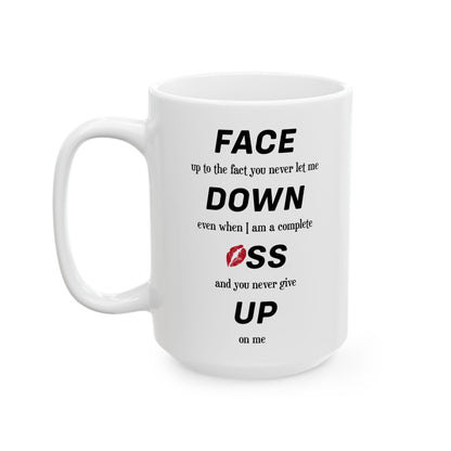 Funny Love Mug for Him or Her – White Coffee Cup with Bold Romantic Quote