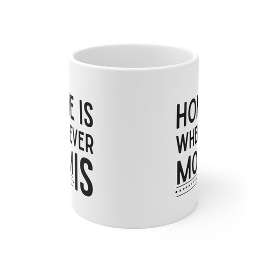 Home is wherever home 11oz white Mug