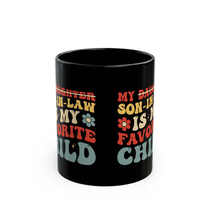 My daughter son in law Black Mug (11oz, 15oz)