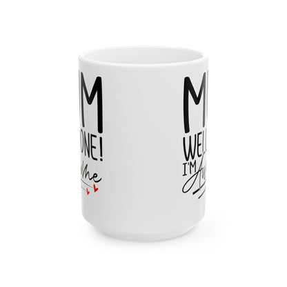 Mum Well Done I_m Awesome White Mug, (11oz, 15oz)