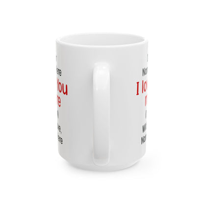 Custom I Love You More Mug Funny Personalized Gift for Boyfriend, Girlfriend, Husband, Wife – Cute Couple Coffee Mug