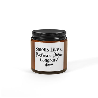 Smells Like a Bachelor_s Degree Congrats!