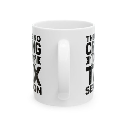 Funny Tax Season Mug – Gift for CPA or Accountant, White