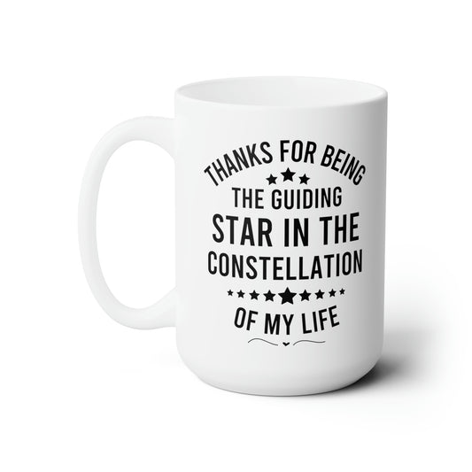 Gift for Mentor or Teacher Guiding Star White Coffee Mug Inspirational Quote Mug