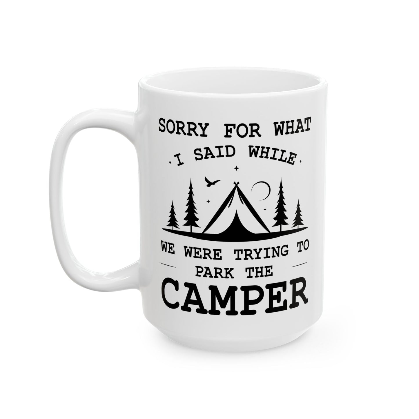 Camp More Worry Less Ceramic Mug, (11oz, 15oz)