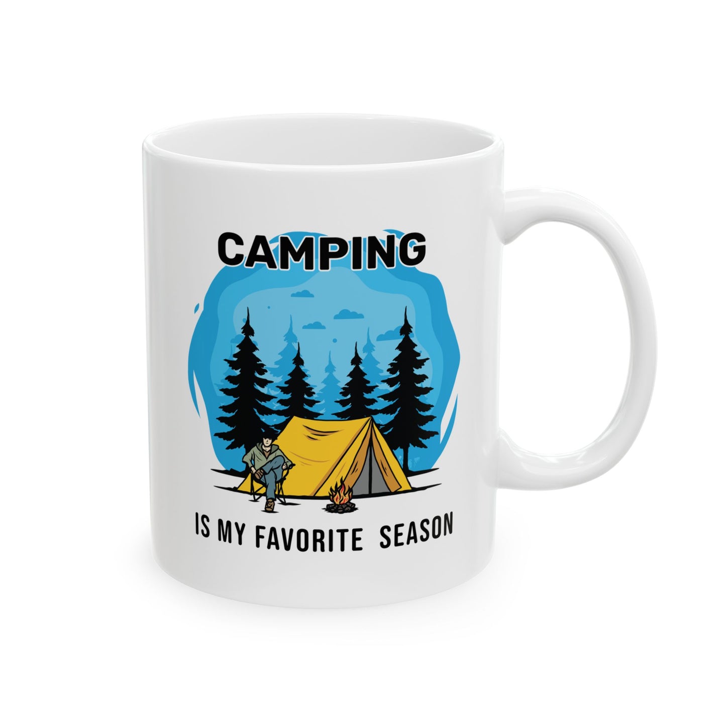 Camping is My Favorite Season Ceramic Mug, (11oz, 15oz)